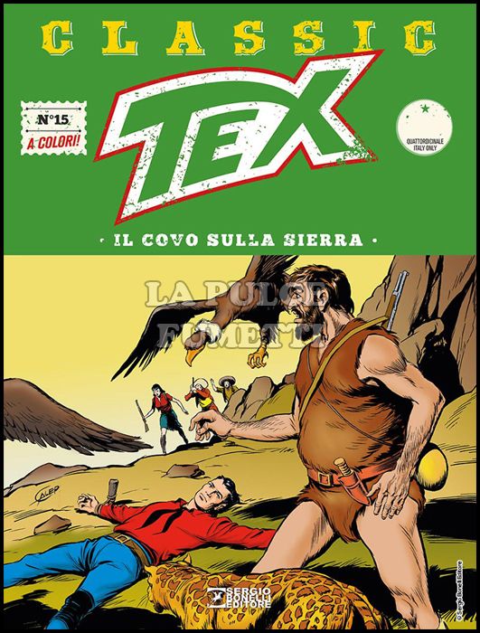 TEX CLASSIC #    15: IL COVO SULLA SIERRA